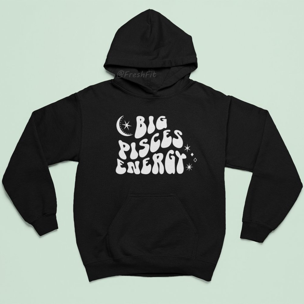 🆕Big Pisces Energy Zodiac Black Fleece Pullover Hoodie Sweatshirt